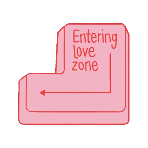 ENTERING LOVE ZONE