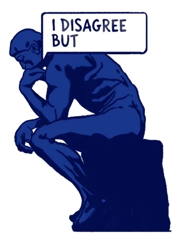 I DISAGREE BUT