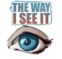 THE WAY I SEE IT